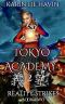 [Tokyo Academy 02] • Tokyo Academy-Reality Strikes-Book Two (A Supernatural Young Adult Urban Fantasy Series 2)